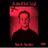 Jus'-B-Cuz - Single album lyrics, reviews, download