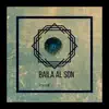 Baila Al Son - Single album lyrics, reviews, download