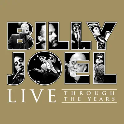 Live Through the Years - Billy Joel