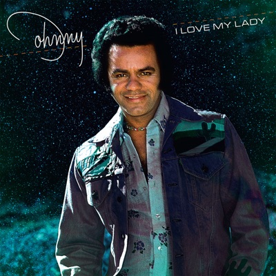 I Love My Lady - Johnny Mathis