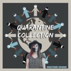 Quarantine Collection - Single