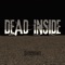 Shadows - Dead Inside lyrics