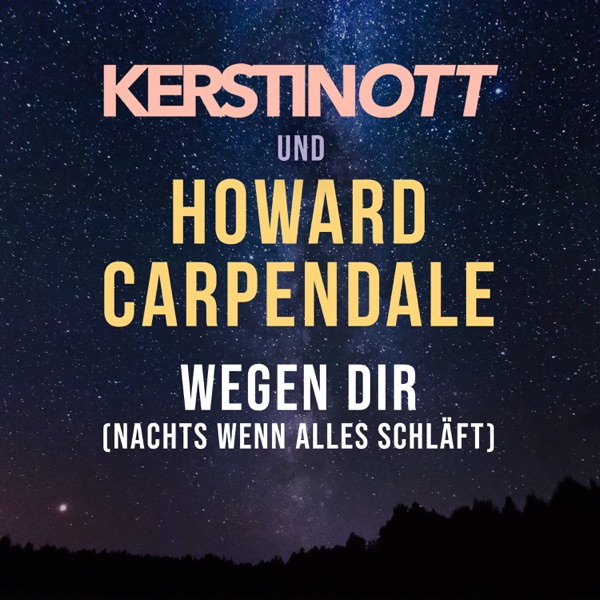 Kerstin Ott & Howard Carpendale mit Wegen Dir (Nachts wenn alles schläft)