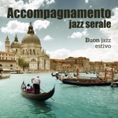 Accompagnamento jazz serale: Buon jazz estivo, Serata romantica, Vini e bevande, Affascinante musica strumentale, Danza artwork