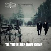 Til the Blues Have Gone (feat. Bill Booth & Billy T) artwork