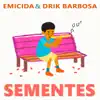 Stream & download Sementes - Single