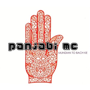 Mundian to Bach Ke - Single