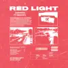 Red Light (feat. Smoove'L) - Single album lyrics, reviews, download