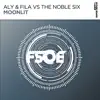 Stream & download Moonlit (Aly & Fila vs. The Noble Six) - Single