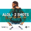 2 Shots (feat. DJ Onyxa) [DJ Onyxa Afro House Remix] - Single
