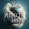 Perfect World - Single (Acapella) - Single, 2019