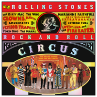 The Rolling Stones - The Rolling Stones Rock and Roll Circus (Expanded Edition) artwork