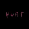 Hurt (feat. Ja¥en X District) - Single album lyrics, reviews, download