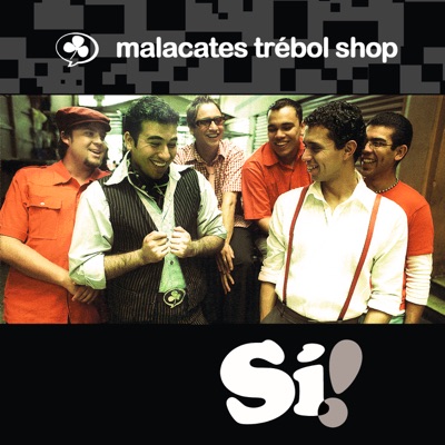 Sí! - Malacates Trebol Shop