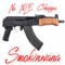 No Nle Choppa - Smokinwana lyrics