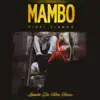 Stream & download Mambo (Leandro Da Silva Remix) - Single