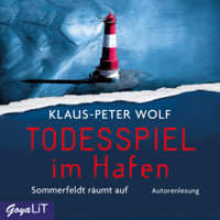 Klaus-Peter Wolf & Bettina Göschl - Todesspiel im Hafen: Sommerfeldt räumt auf artwork