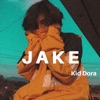 Kid Dora - Jake