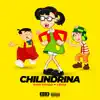 Chilindrina (feat. Feefa) - Single album lyrics, reviews, download