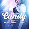 Comin' Down Candy (feat. Word Life) - Single album lyrics, reviews, download