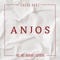 Anjos (feat. Doce Encontro & Lakersepá) - Cocão Avoz lyrics