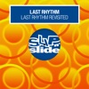 Last Rhythm Revisited, 2009