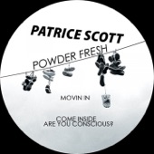 Patrice Scott - Come Inside