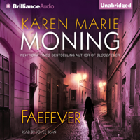 Karen Marie Moning - Faefever: Fever, Book 3 (Unabridged) artwork