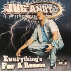 Everything's for a Reason by Jugganot & Frankie Payne album reviews, ratings, credits