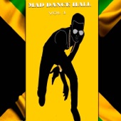 Mad Dance Hall (Vol 1) artwork