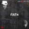 Faith (feat. Young E Class) - Krown Vic lyrics