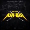 Stream & download Kill Bill - Single