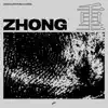 Stream & download Zhong - Single