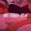 Me Sinto Bem - Single