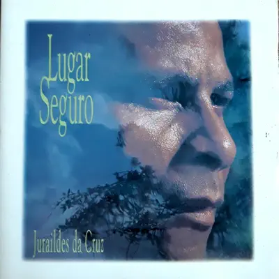 Lugar Seguro - Juraildes da Cruz Lugar Seguro - Juraildes da Cruz
