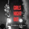 Girls Night Out - Single