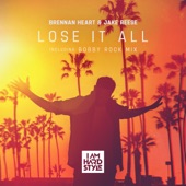 Lose It All (Bobby Rock Mix) artwork