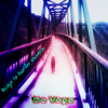 Bridge to Another Universe - EP - De Vega