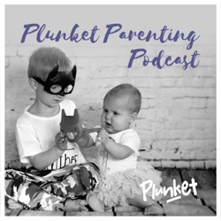 Plunket Parenting Podcast