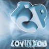 Lovin' You - EP