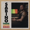 Three Little Birds - Single