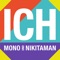 Ich - Mono & Nikitaman lyrics