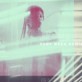 Sleeper (Surf Mesa Remix) artwork
