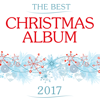 The Best Christmas Album 2017 - Разные артисты