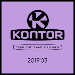 Kontor Top of the Clubs 2019.03 - Mike Candys