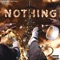 Nothing (feat. X-Iian) - Stunnah Beatz lyrics
