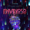 Envidioso (feat. El Mayor Clásico & Bulova) - Single