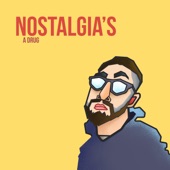 Nostalgia's a Drug - EP artwork