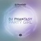 Party Girl - DJ Phantasy lyrics