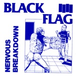 Nervous Breakdown by Black Flag